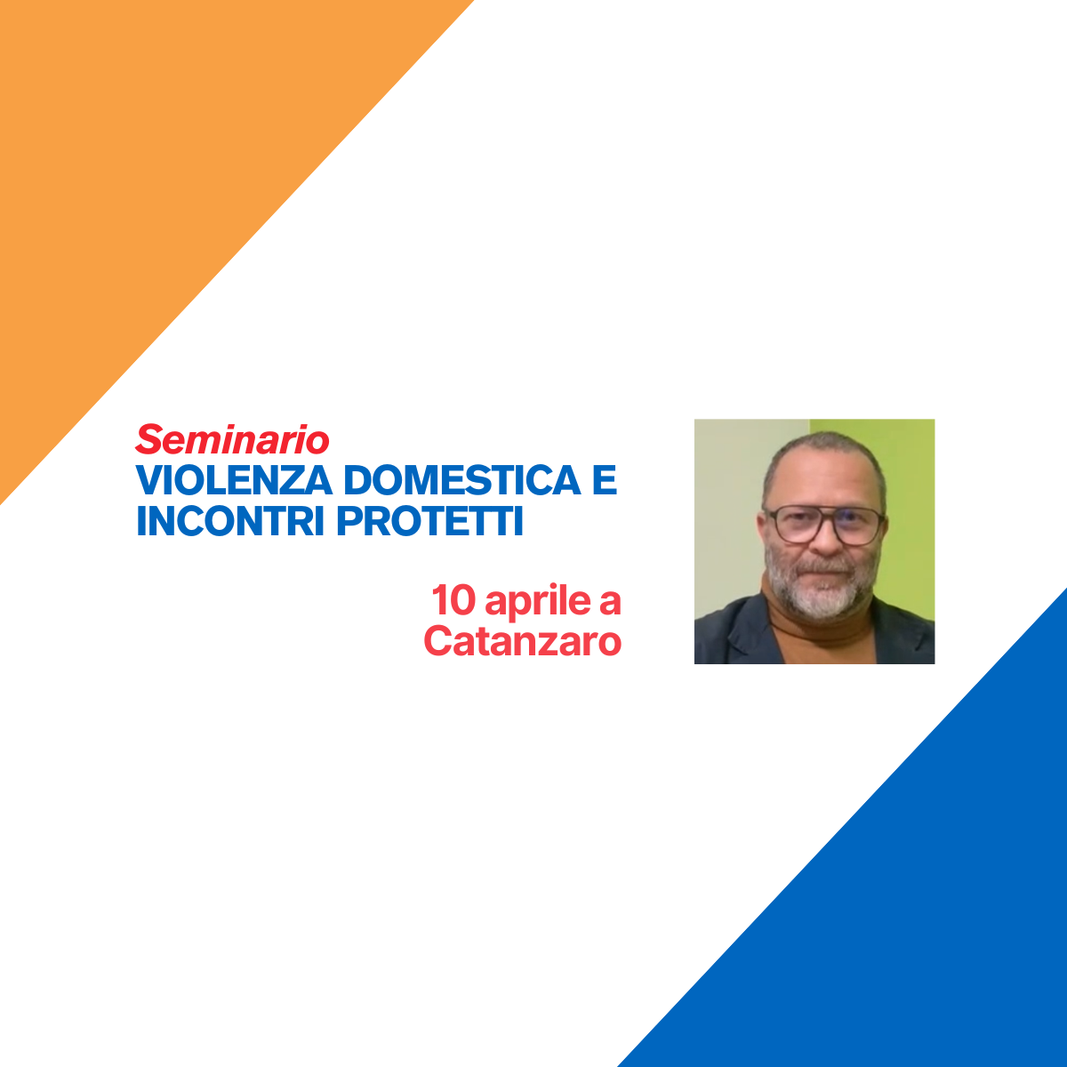 Seminario “Violenza domestica e incontri protetti” a Catanzaro